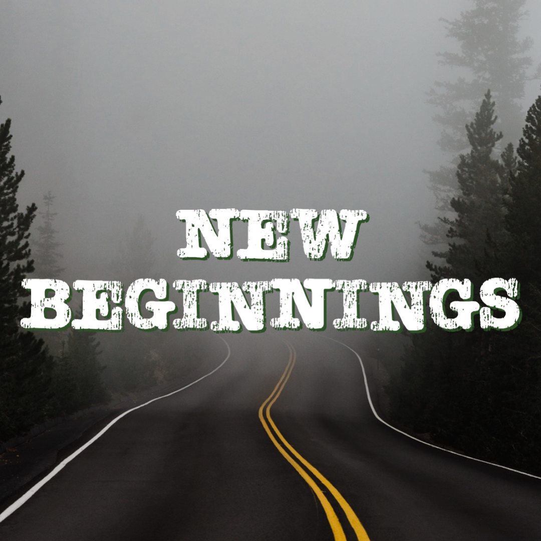 A new beginning.....