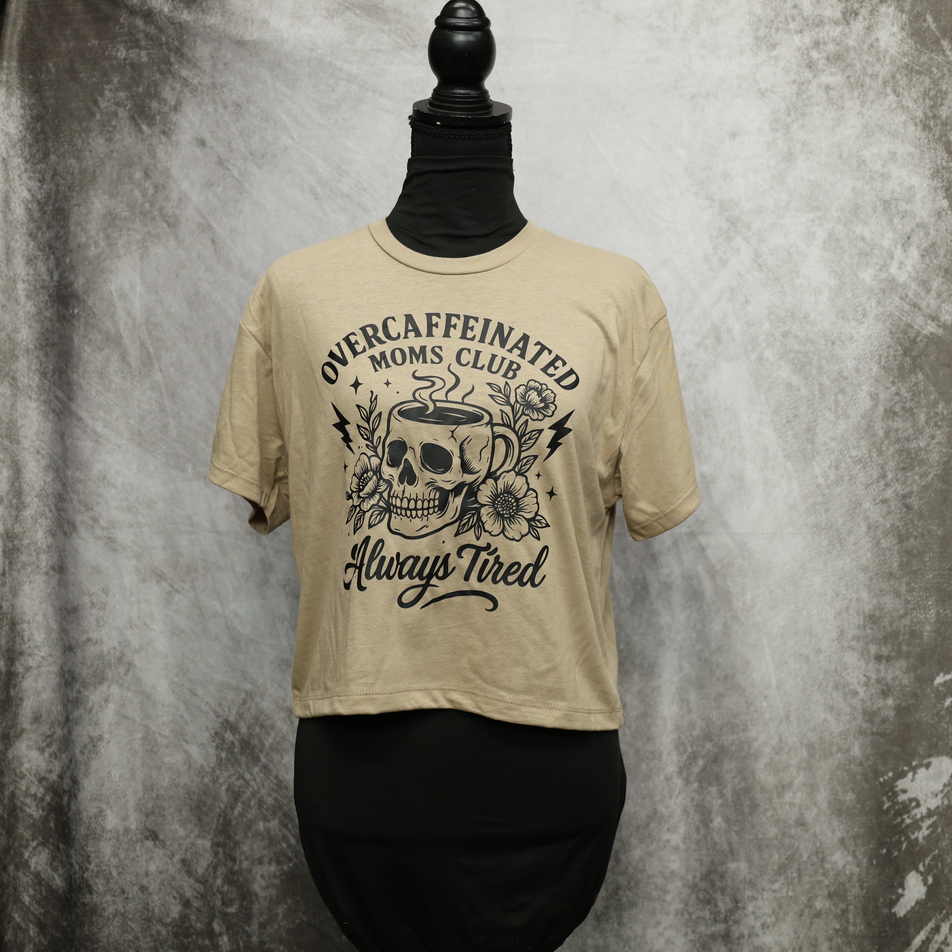 Overcaffeinated moms club crop top